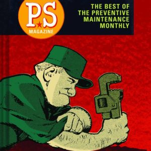 PS MAGAZINE BEST PREVENTIVE MAINTENCE MONTHLY (HC)