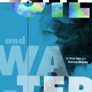 OIL AND WATER (HC)