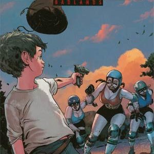CROSSED: BADLANDS #45