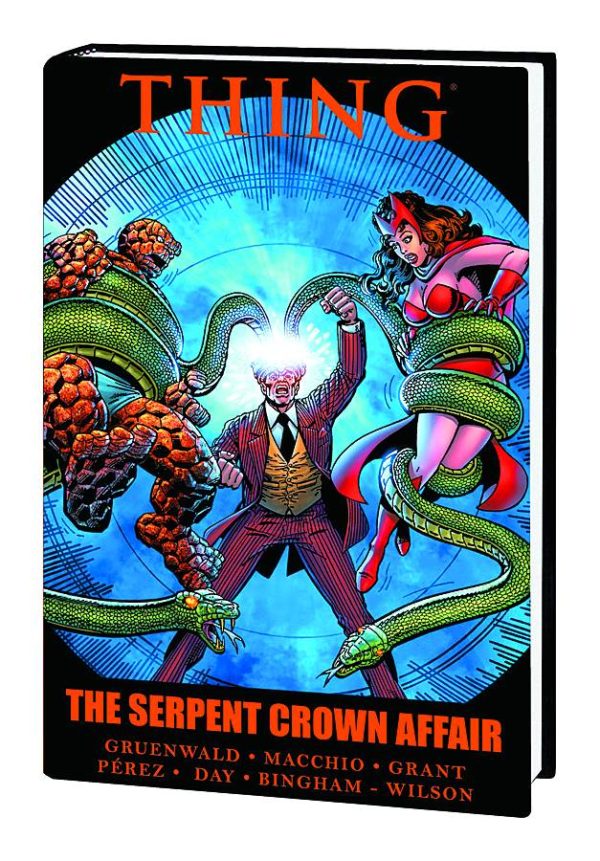 THING: SERPENT CROWN AFFAIR TP #99: Premiere hardcover