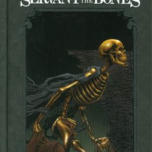 SERVANT OF THE BONES TP #999: Signed Hardcover edition