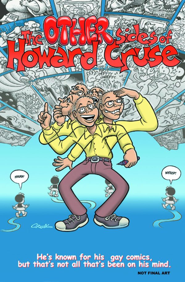 OTHER SIDES OF HOWARD CRUSE #99: Hardcover edition