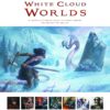 WHITE CLOUD WORLDS (HC): NM