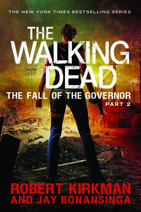 WALKING DEAD NOVEL #4: The Fall of the Governor Part 2