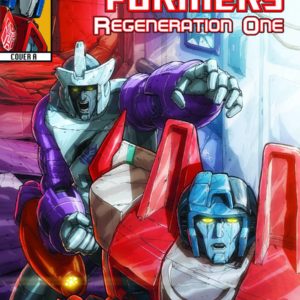 TRANSFORMERS: REGENERATION ONE #87: Mixed A or B covers