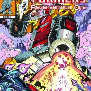 TRANSFORMERS: REGENERATION ONE #94: Mixed A or B covers