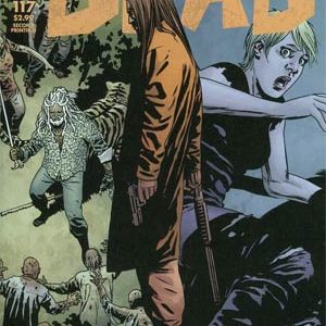 WALKING DEAD (2003-2019 SERIES: VARIANT COVER) #117: #117 2nd Print WALKING DEAD (2003-2019 SERIES: VARIANT COVER) #117: #117 2nd Print
