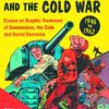 COMIC BOOKS AND COLD WAR 1946-1962