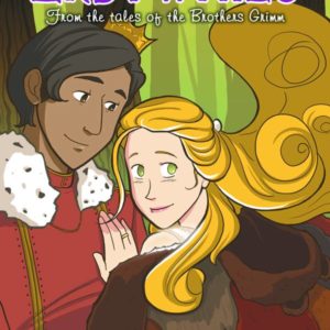ERSTWHILE: FROM THE TALES OF THE BROTHERS GRIMM GN