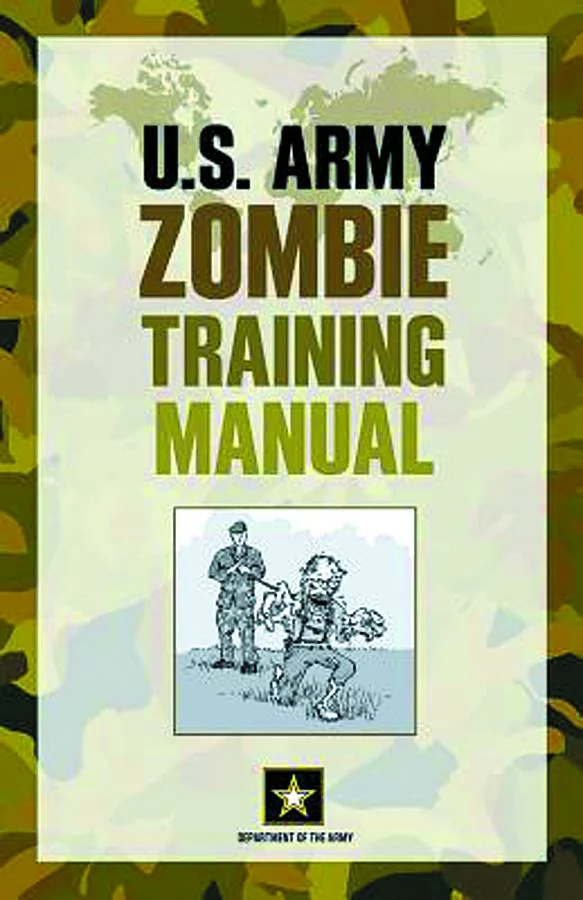 US ARMY ZOMBIE TRAINING MANUAL