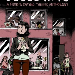 DIGESTATE: A FOOD AND EATING THEMED ANTHOLOGY