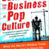COMIC CON AND THE BUSINESS OF POP CULTURE (HC)