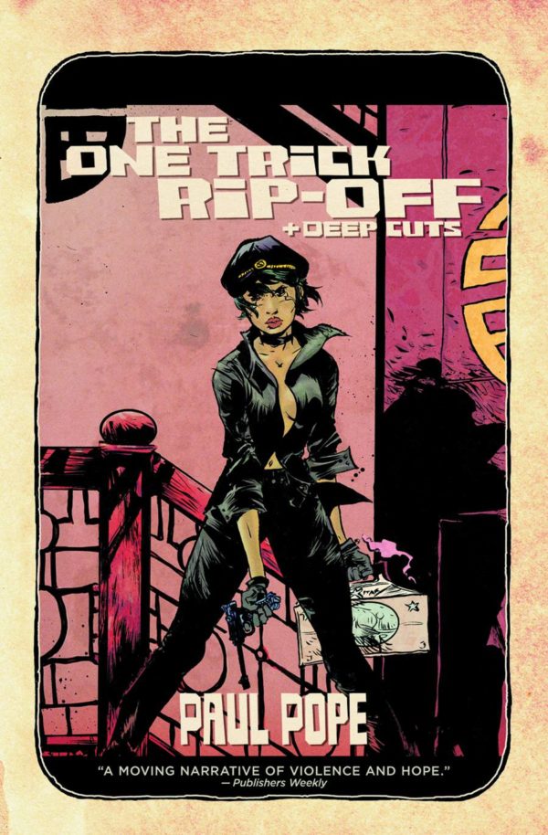 ONE TRICK RIP OFF DEEP CUTS #99: Hardcover edition