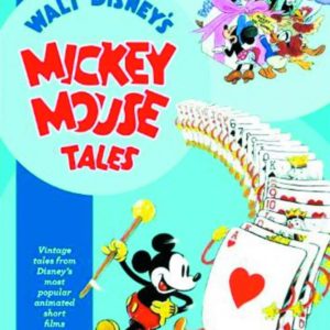 WALT DISNEYS MICKEY MOUSE TALES (HC)
