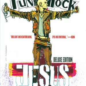 PUNK ROCK JESUS TP #99: Deluxe Hardcover edition