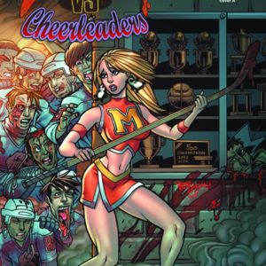 ZOMBIES VS CHEERLEADERS VOLUME 2 #3