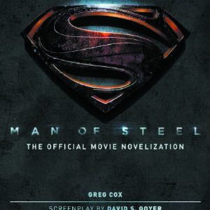 MAN OF STEEL OFFICIAL NOVELIZATION MMPB