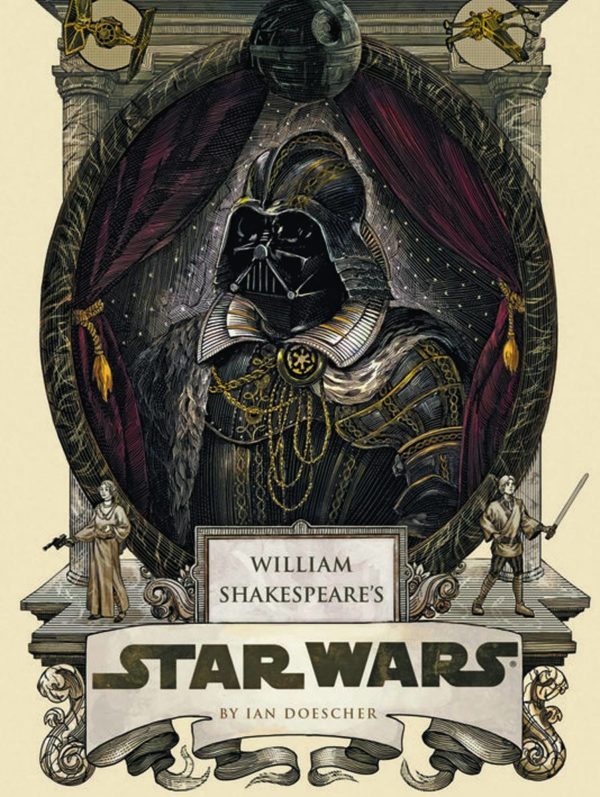 WILLIAM SHAKESPEARE’S STAR WARS #99: Hardcover edition
