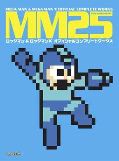 MM25: MEGA MAN & MM X OFFICIAL COMPLETE WORKS (HC)