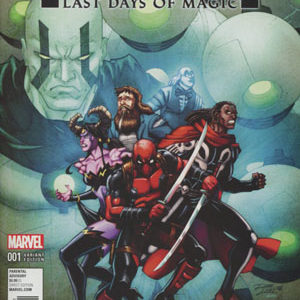 DEADPOOL: LAST DAYS OF MAGIC #1001: #1 Ron Lim cover