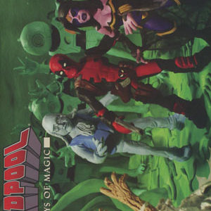 DEADPOOL: LAST DAYS OF MAGIC #1002: #1 Mr Oz cover
