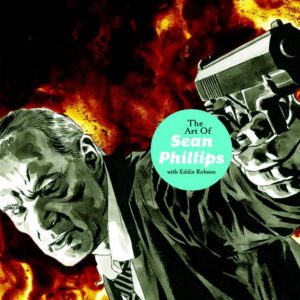 ART OF SEAN PHILLIPS #0: Signed Hardcover edition