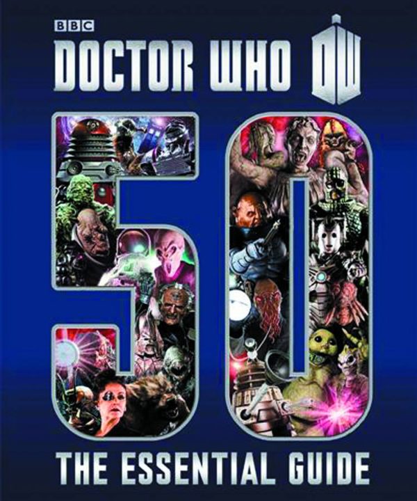 DOCTOR WHO: ESSENTIAL GUIDE TO 50 YEARS OF DR WHO