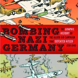 BOMBING NAZI GERMANY GN