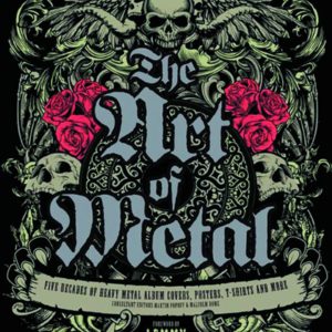 ART OF METAL (HC): Five Decades of Heavy Metal covers and more