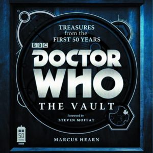 DOCTOR WHO VAULT TREASURES FROM FIRST 50 YEARS (HC