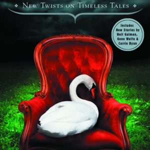 RAGS AND BONES: NEW TWISTS ON TIMELESS TALES (HC)