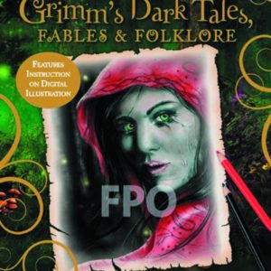 HOW TO DRAW GRIMM’S DARK TALES