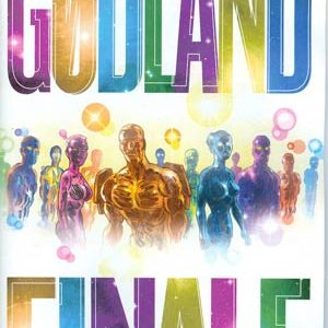 GODLAND FINALE