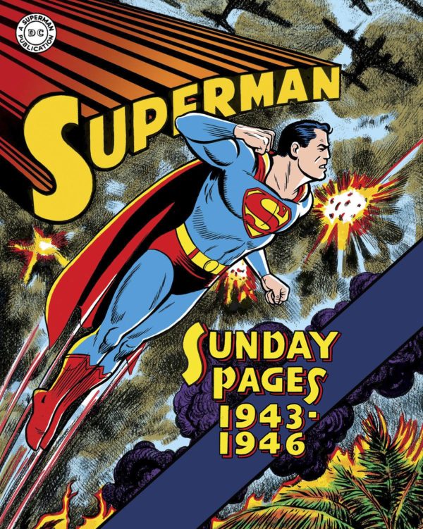 SUPERMAN GOLDEN AGE SUNDAYS (HC): 1943-1946