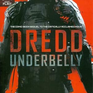 DREDD UNDERBELLY MOVIE SEQUEL #2000: #0 2nd Print