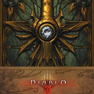 DIABLO III: BOOK OF TYRAEL: Hardcover edition