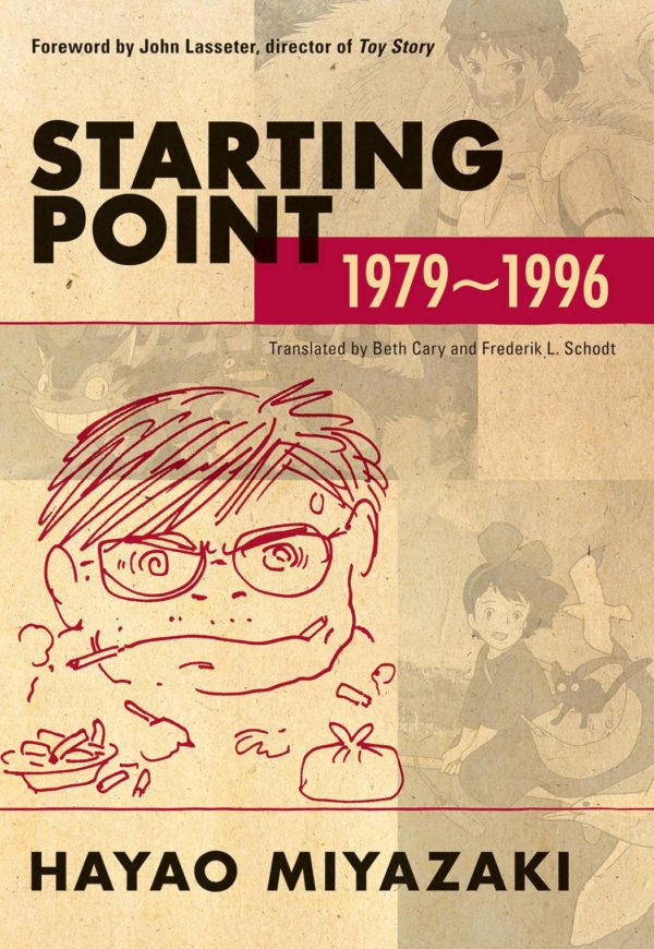 HAYAO MIYAZAKI #1: Starting Point 1979-1996