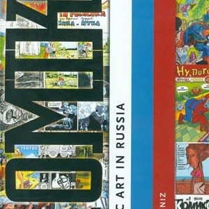 KOMIKS: COMIC ART IN RUSSIA