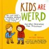 JEFFREY BROWN: KIDS ARE WEIRD OBSERVATIONS FROM PA
