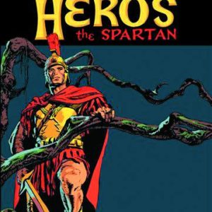 FRANK BELLAMY’S HEROS THE SPARTAN (HC)