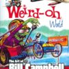 WEIRD-OH WORLD: ART OF BILL CAMPBELL