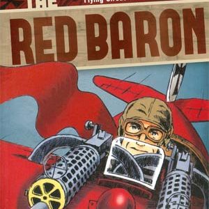 RED BARON: HISTORY OF RICHTHOFENS FLYING CIRCUS GN
