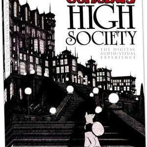 CEREBUS AUDIO DIGITAL EXPERIENCE DVD #2: High Society