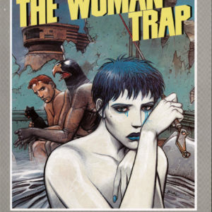 WOMAN TRAP (ENKI BILAL)
