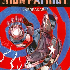 IRON PATRIOT: UNBREAKABLE TP
