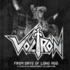 VOLTRON: FROM DAYS OF LONG AGO (HC)