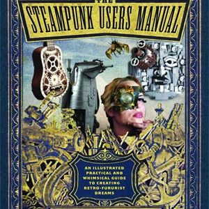 STEAMPUNK USERS MANUAL (HC)