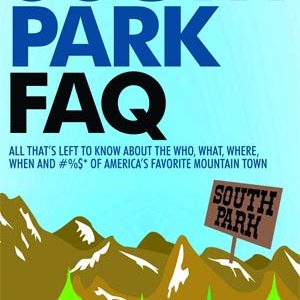 SOUTH PARK FAQ