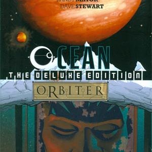 OCEAN ORBITER DELUXE EDITION #99: Hardcover edition