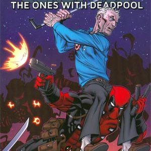 DEADPOOL TP: ONES WITH DEADPOOL